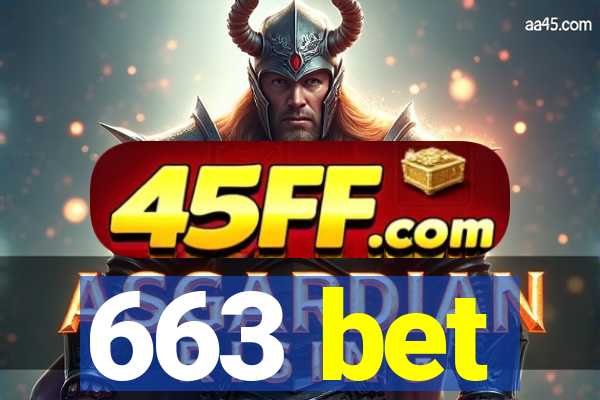 663 bet
